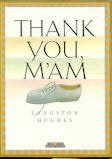 Thank You, M'am